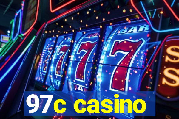 97c casino